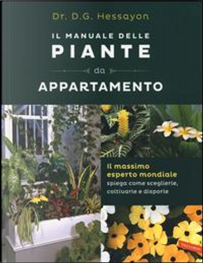 Il manuale delle piante da appartamento by David G. Hessayon