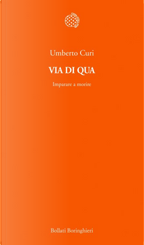 Via di qua by Umberto Curi