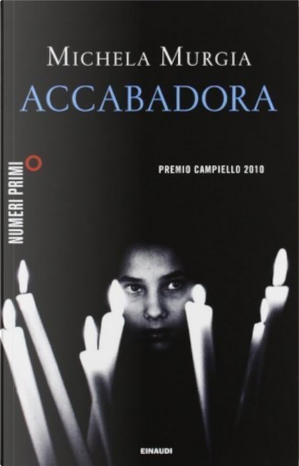 Accabadora di Michela Murgia, Einaudi, Paperback - Anobii