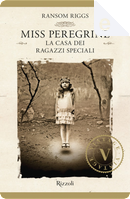 Miss Peregrine by Ransom Riggs