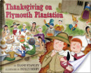 Thanksgiving on Plymouth Plantation by Diane Stanley