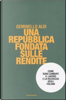 Una repubblica fondata sulle rendite by Geminello Alvi