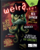 Weird Tales, 1 by Darrell Schweitzer, Michael Bishop, Michael Moorcock, Richard Howard, Tanith Lee
