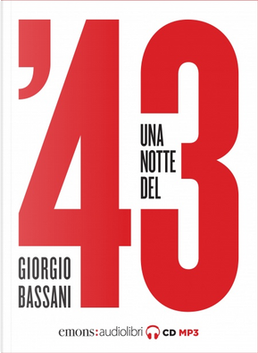 Una notte del '43 by Giorgio Bassani