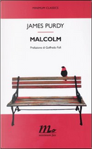 Malcolm by Purdy James