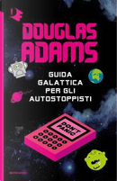 Guida galattica per gli autostoppisti by Douglas Adams