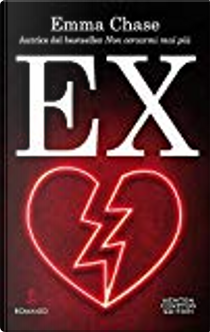 Ex by Emma Chase