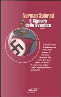Il signore della svastica by Norman Spinrad