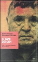 Il capo dei capi by Attilio Bolzoni, Giuseppe D'Avanzo