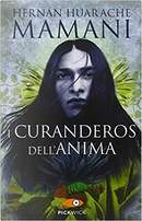 I curanderos dell'anima by Hernan Huarache Mamani