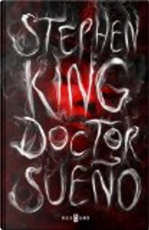 Doctor Sueño by Stephen King