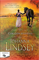 Corazón fugitivo by Johanna Lindsey