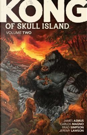 Kong of Skull Island 2 by James Asmus