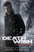 Cal Leandros 04. Deathwish by Rob Thurman