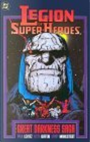 Legion of Super-Heroes by Keith Giffen, Larry Mahlstedt, Paul Levitz, Richard Bruning