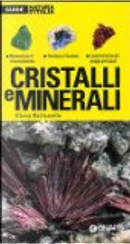 Cristalli e minerali by Eliana Martusciello
