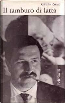 Il tamburo di latta by Günter Grass