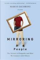 Mirroring People by Marco Iacoboni