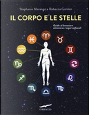 Il corpo e le stelle. Guida al benessere attraverso i segni zodiacali by Rebecca Gordon, Stephanie Marango