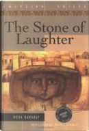 The Stone of Laughter by Hoda Barakat