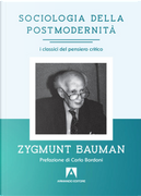 Sociologia della postmodernità by Zygmunt Bauman