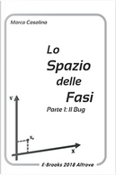 Lo Spazio delle fasi - vol.1 by Marco Casolino