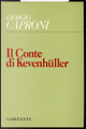 Il conte di Kevenhüller by Giorgio Caproni