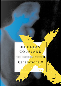 Generazione X by Douglas Coupland