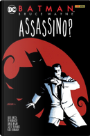 Batman: Bruce Wayne Assassino? by Ed Brubaker, Greg Rucka