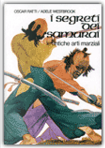 I segreti dei samurai by Adele Westbrook, Oscar Ratti