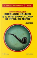 Sherlock Holmes e il misterioso caso di Ippolito Nievo by Rino Cammilleri