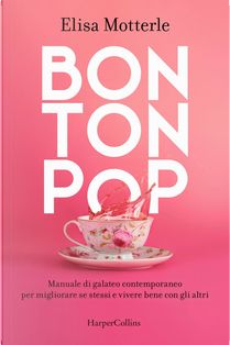Bon Ton Pop by Elisa Motterle