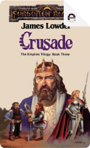 Crusade by James Lowder