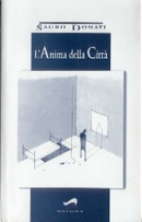 L'anima della città by Sauro Donati