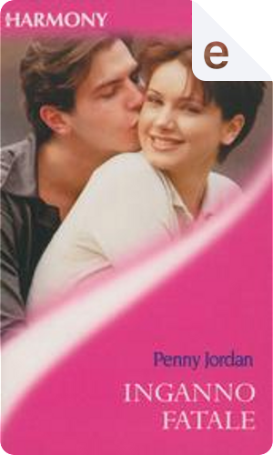 Inganno fatale by Penny Jordan