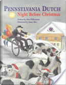 Pennsylvania Dutch Night Before Christmas by Chet Williamson