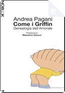 Come i Griffin by Andrea Pagani