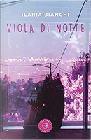 Viola di notte by Ilaria Bianchi