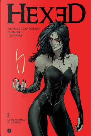 Hexed vol. 2 by Michael Alan Nelson