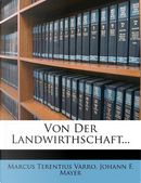 Von Der Landwirthschaft... by Marcus Terentius Varro