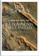La compagnia dell'anello by John R. R. Tolkien