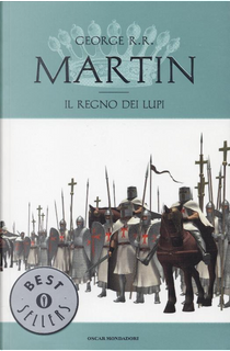 Il regno dei lupi by George R.R. Martin