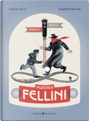 Federico Fellini by Grazia Gotti