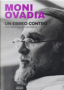Un ebreo contro by Moni Ovadia