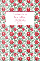 Rose Leblanc by Georgiana Fullerton