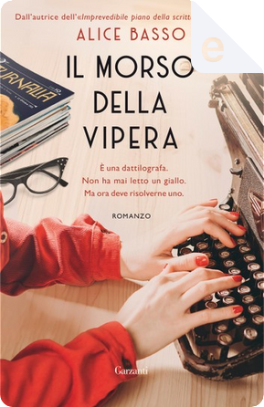 Il morso della vipera by Alice Basso