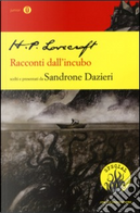 Racconti dall'incubo by Howard P. Lovecraft