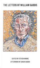 Letters of William Gaddis by William Gaddis