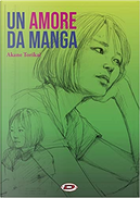 Un amore da manga by Akane Torikai