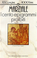 I cento epigrammi proibiti by Marco Valerio Marziale